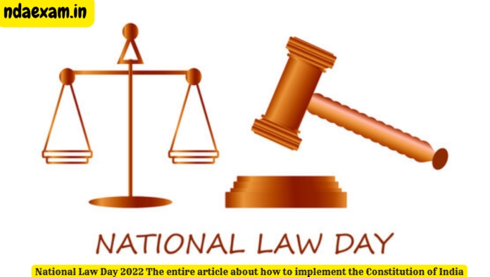 National Law Day - November 26, 2022 - NDAEXAM