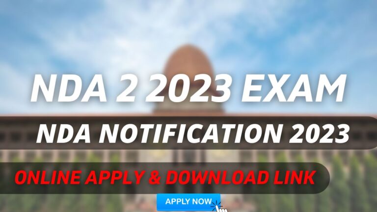 NDA 2 2023 Exam Notification- UPSC NDA Exam Date NDA Application Form Last Date