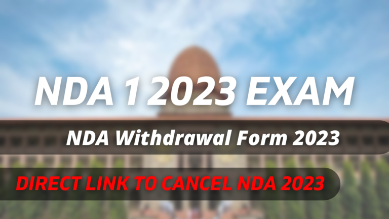 NDA Withdrawal Form 2023 How To Withdraw NDA 1 2023 Application Form