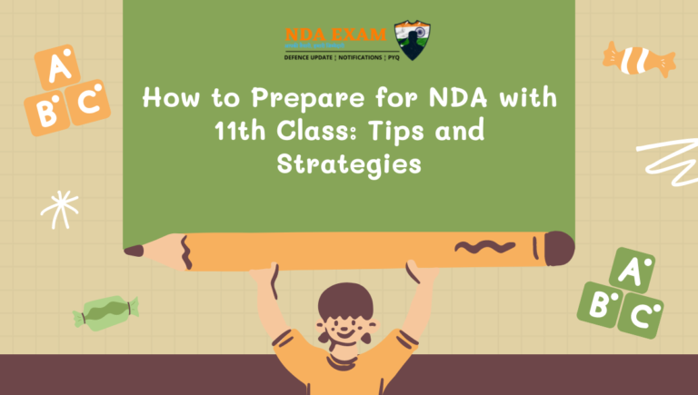 How to Prepare for NDA with 11th Class