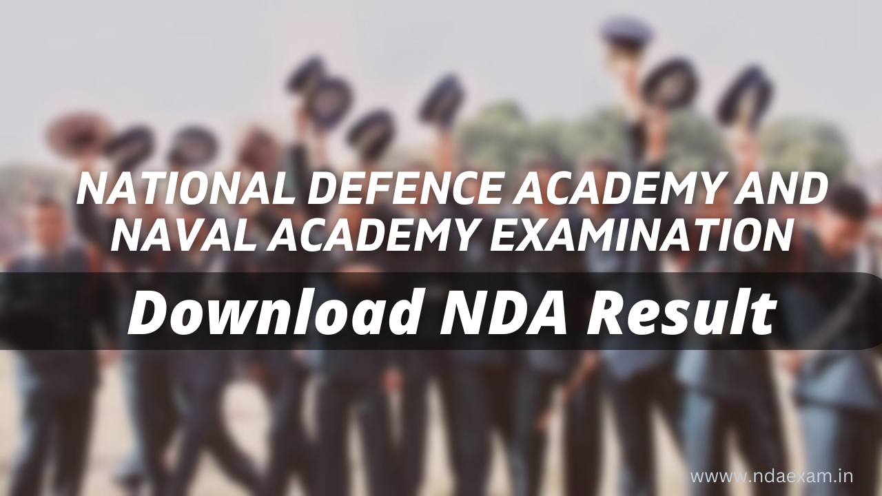 NDA 2 Result 2022 Out, Download NDA Result PDF NDA Exam
