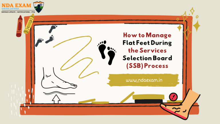 How to Manage Flat Feet During the SSB Process