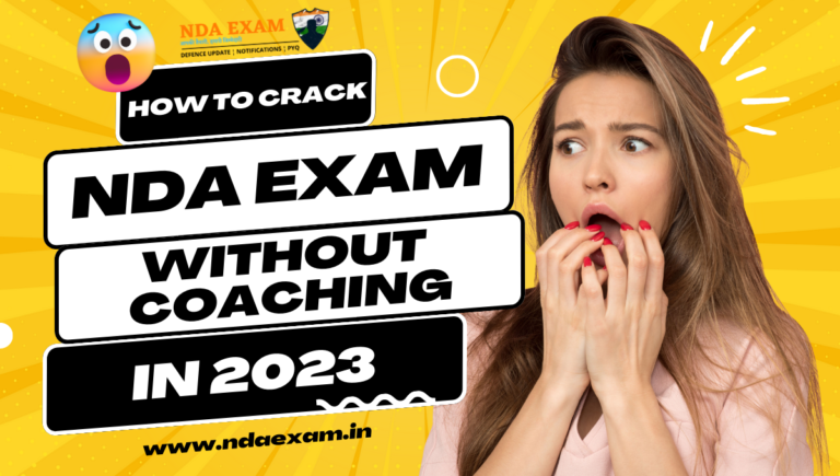 How to Crack NDA Exam without Coaching in 2023